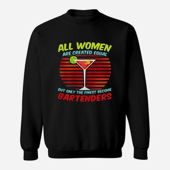The Finest Become Bartenders Sweatshirt | Crazezy DE