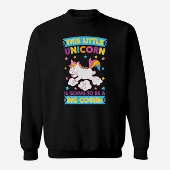 The Little Unicorn Is Going To A Be Big Cousin Unicorn Sweatshirt - Thegiftio UK