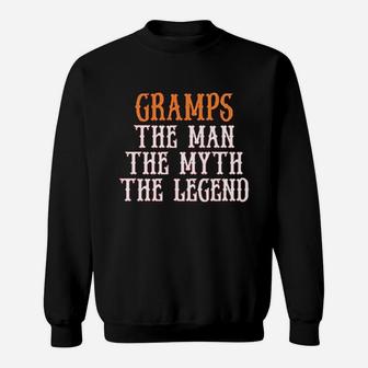 The Man The Myth The Legends Sweatshirt | Crazezy CA
