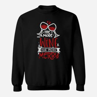 The More Wine The More Merry Sweatshirt - Monsterry UK
