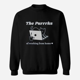 The Purrrks Of Working From Home Cat Sweatshirt | Crazezy