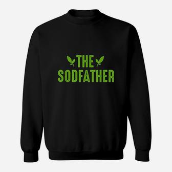 The Sodfather Sweatshirt | Crazezy UK