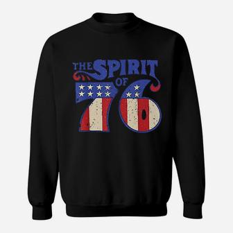 The Spirit 76 Vintage Retro 4Th Of July Independence Day Sweatshirt | Crazezy