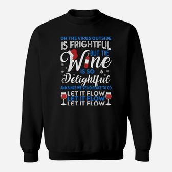 The Wine Is So Delightful Ugly Wine Christmas Sweatshirt Sweatshirt | Crazezy UK