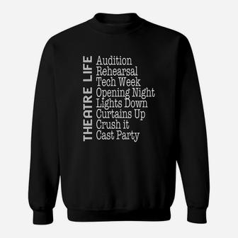 Theatre Nerd Broadway Gifts Thespian Actor Musical Lover Sweatshirt | Crazezy AU