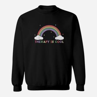 Therapy Is Cool Self Care Mental Health Awareness Gift Women Sweatshirt | Crazezy
