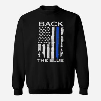 Thin Blue Line Back The Blue American Flag Police Support Sweatshirt | Crazezy