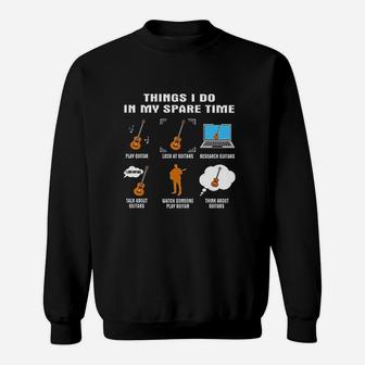 Things I Do In My Spare Time Guitar Sweatshirt | Crazezy