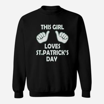 This Girl Loves Saint Patricks Day Sweatshirt - Thegiftio UK
