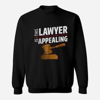 This Lawyer Is Appealing Funny Law Student Attorney Sweatshirt - Thegiftio UK