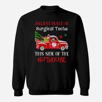 This Side Of The Nuthouse Sweatshirt - Monsterry DE