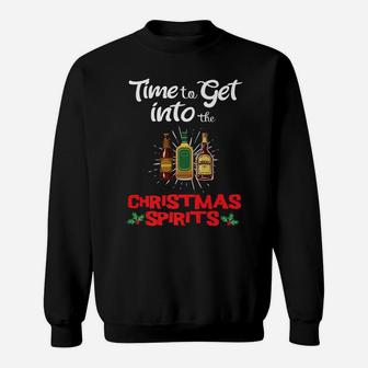 Time To Get Into The Christmas Spirits Funny Sweatshirt | Crazezy