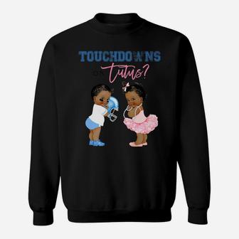 Touchdown Or Tutus Gender Reveal Family Baby Shower Matching Sweatshirt | Crazezy