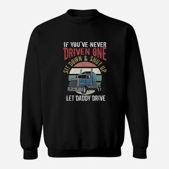 Truck Driver | Funny Trucker Sweatshirt | Crazezy AU
