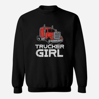 Trucker Girl Trucking Semi Truck Driver Wife Mom Women Gift Sweatshirt | Crazezy AU