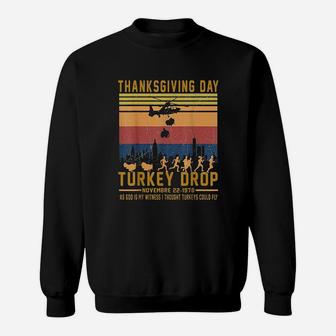 Turkey Drop Thanksgiving Day Sweatshirt | Crazezy DE
