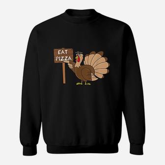 Turkey Eat Pizza Vegan Funny Thanksgiving Sweatshirt | Crazezy CA