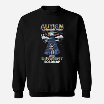 Ufo Autism Travelling Life Sweatshirt - Monsterry
