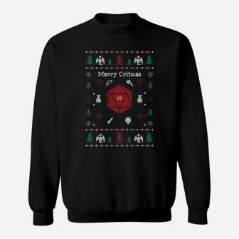 Ugly Christmas Sweater Merry Critmas Dungeons & Rpg Dragons Sweatshirt Sweatshirt | Crazezy UK