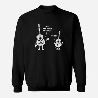 Uke I Am Your Father Sweatshirt | Crazezy UK