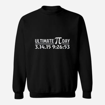Ultimate Pi Day 3 14 2015 Math Geek National Pi Day Sweatshirt - Seseable