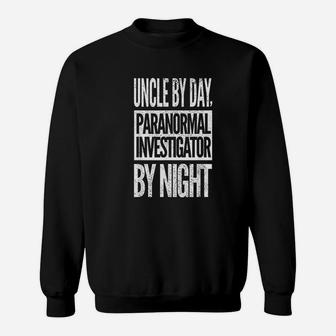 Uncle Ghost Hunter Sweatshirt | Crazezy