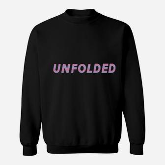 Unfolded Is My Place Sweatshirt - Monsterry