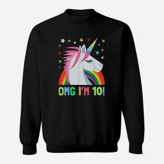 Unicorn Birthday For 10 Year Old Girls Boys Omg Gift Sweatshirt | Crazezy CA