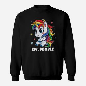 Unicorn Ew People Funny Rainbow Unicorns Sweatshirt - Thegiftio UK