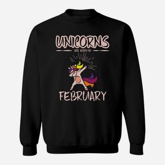 Unicorn Unicorns Are Born In February Dabbing Sweatshirt - Thegiftio UK