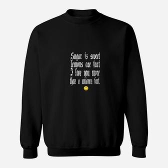Valentines Poem Fun Statement Cool Sweatshirt - Monsterry