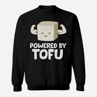 Vegan Vegetarian Love Tofu Powered By Tofu Sweatshirt | Crazezy AU