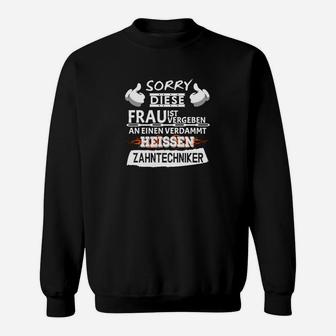 Verbiges Ein Zahntechniker- Sweatshirt - Seseable