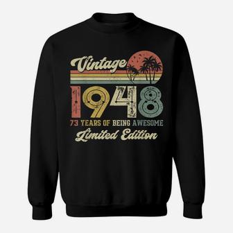 Vintage 1948 Retro 73 Year Old 73Rd Birthday Gift Men Women Sweatshirt | Crazezy