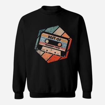 Vintage Best Of January 1970 Cassette Retro Birthday Sweatshirt | Crazezy