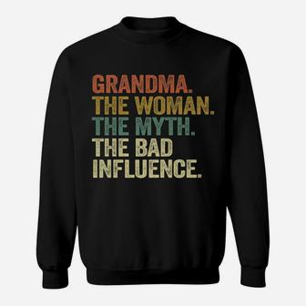Vintage Cool Funny Grandma Woman Myth Bad Influence Sweatshirt | Crazezy