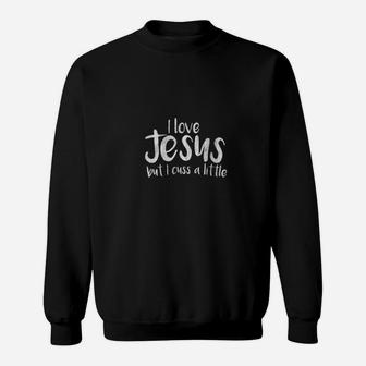 Vintage I Love Jesus But I Cuss A Little Humor Jesus Sweatshirt - Monsterry DE