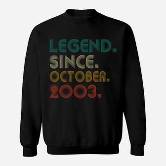 Vintage Legend Since October 2003 18Th Birthday 18 Years Old Sweatshirt Sweatshirt | Crazezy