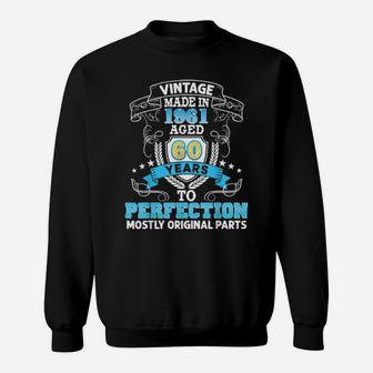 Vintage Made In 1961 Aged 60 Years To Perfection Sweatshirt - Monsterry AU
