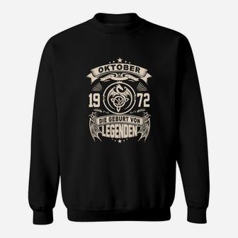 Vintage Oktober 1972 Legenden Geburt Sweatshirt, Retro Design - Seseable