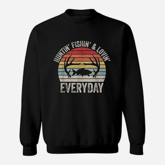 Vintage Retro Hunting Fishing Loving Everyday Sweatshirt | Crazezy CA