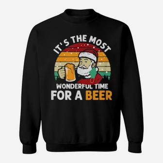 Vintage Santa Claus It's The Most Wonderful Time For A Beer Sweatshirt - Monsterry
