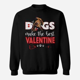 Vizsla Dogs Make The Best Valentine Sweatshirt - Monsterry