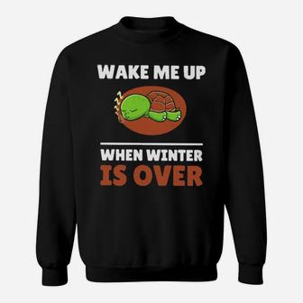 Wake Me Up When Winter Is Over Sweatshirt - Monsterry UK