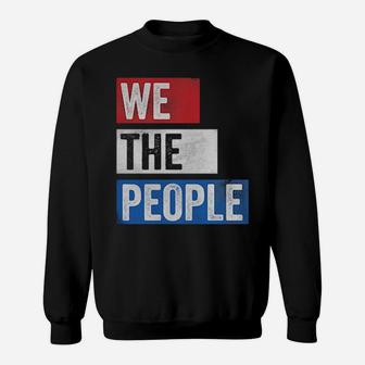 We The People Sweatshirt - Monsterry