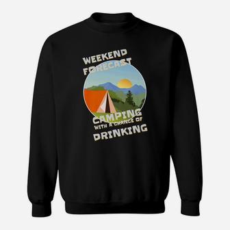 Weekend Forecast Camping Drinking Beer Wine Outdoor Sweatshirt - Thegiftio UK