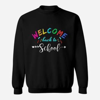 Welcome Back To School Sweatshirt | Crazezy CA