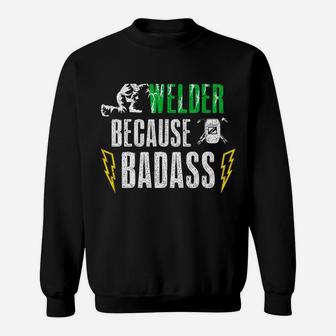 Welder Cool Man's Tee Welding Funny Weld Christmas Gift Sweatshirt | Crazezy DE