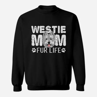 Westie Mom Fur Life Dog Mothers Day Gift Pun Sweatshirt | Crazezy UK