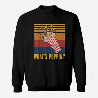 What's Popping Funny Popcorn Lover Sweatshirt - Thegiftio UK